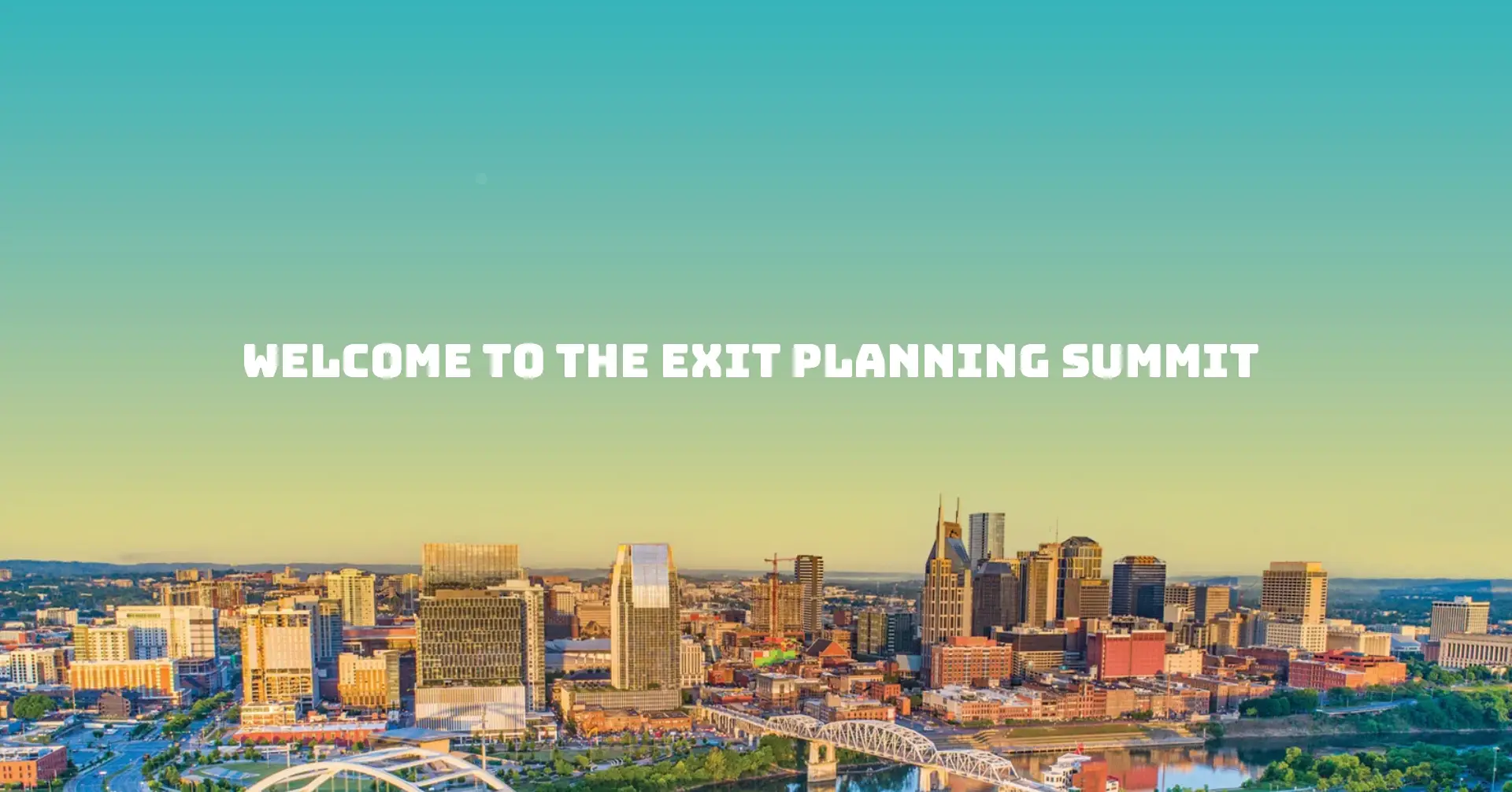 Welcome to the Exit Planning Summit